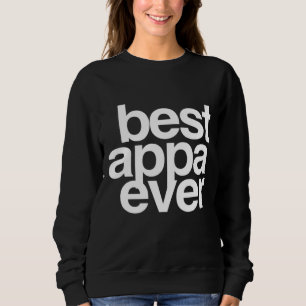Best Appa Ever, Korean Father's Day, Dad Sweatshirt