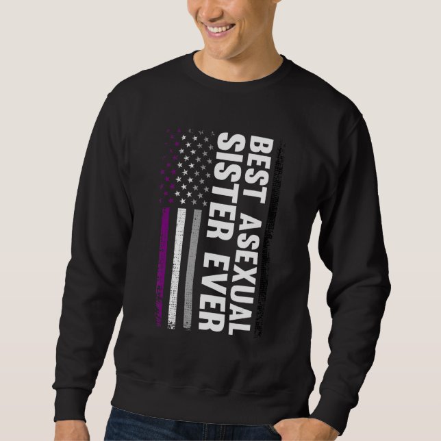 Best Asexual Sister Ever Csd Pride Month Sweatshirt (Front)