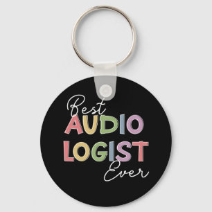 Best Audiologist Ever Doctor of Audiology Gifts Key Ring