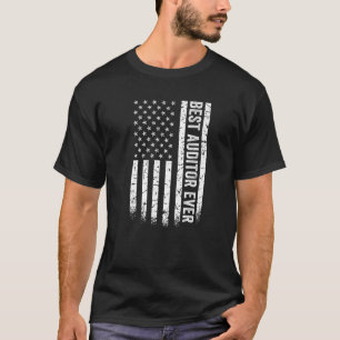 Best Auditor Ever American Flag Tax Season Cpa Aud T-Shirt