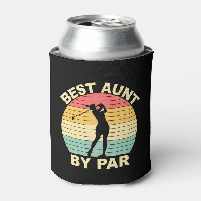 Best Aunt By Par - Golfing Can Cooler (Can Front)