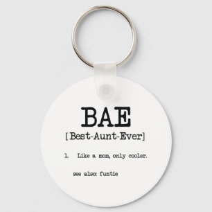 Best Aunt Ever BAE Cool Auntie Gifts Key Ring