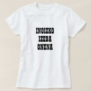 Best aunt ever in Basque, Inoizko izeba onena T-Shirt