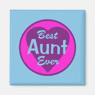 Best Aunt Ever Magnet
