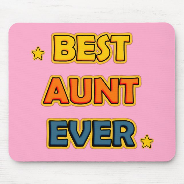 Best Aunt Ever Mouse Pad (Front)