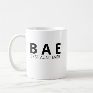 Best Aunt Ever Mug, BAE Aunt Mug, Aunt Gift Mug