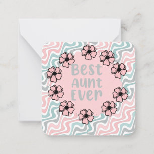 Best Aunt Ever Note Card