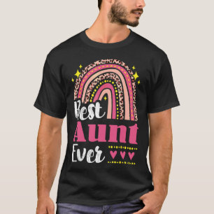 Best Aunt Ever Rainbow Leopard Mothers Day Mum Gra T-Shirt