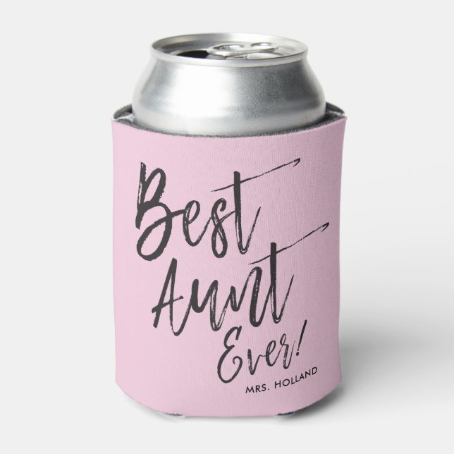 Best Aunt Ever | Script Style Custom Can Cooler (Can Front)
