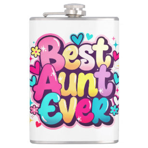 Best Aunt Ever (Style 4) Hip Flask