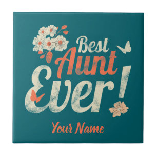 Best Aunt Ever Vintage Auntie Birthday Godmother Ceramic Tile