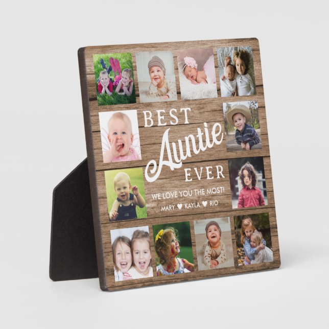 Best Auntie Ever 12 Photo Collage Rustic Wood Plaque (Front)