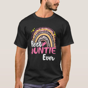 Best Auntie Ever Funny Pink Leopard Rainbow Mother T-Shirt
