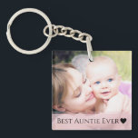Best Auntie Ever Photo Key Ring<br><div class="desc">"Best Auntie Ever" and your photo on front with your own personalised message on the back.</div>
