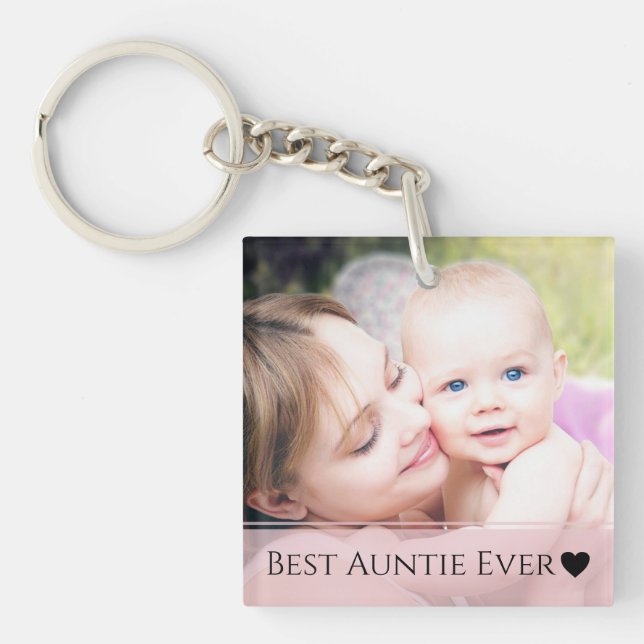 Best Auntie Ever Photo Key Ring (Front)