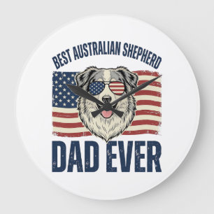 Best Australian Shepherd Dad Ever Patriotic Large Clock