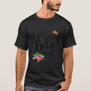 Best Baba Ever Baba T-Shirt