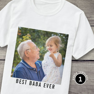 Best Baba Ever Grandfather And Grandkid Photo T-Shirt