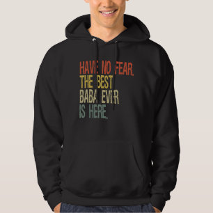 Best Baba Ever Hoodie