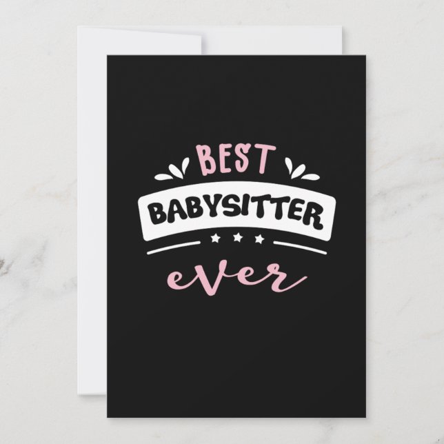 Best Babysitter Ever Gift Idea Invitation (Front)