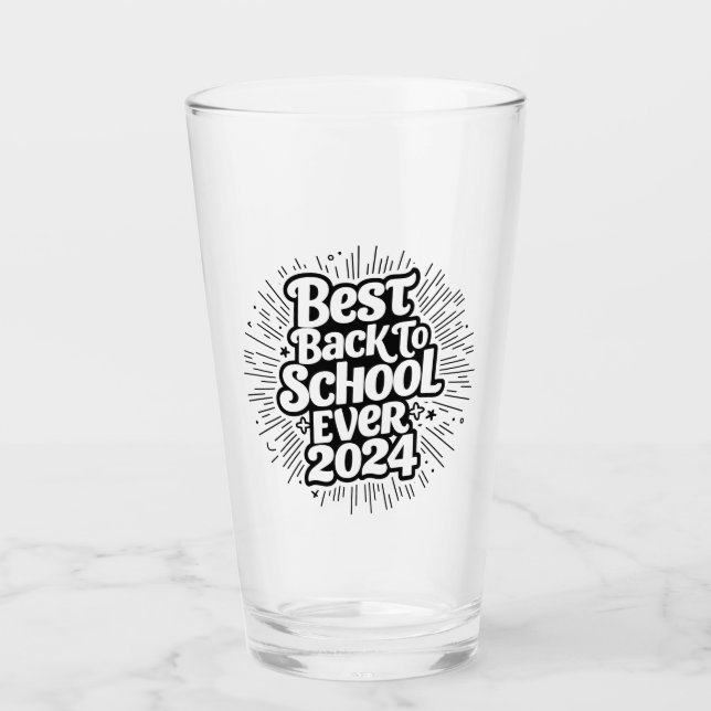 Best Back To School Ever 2024 Design Glass (Front)