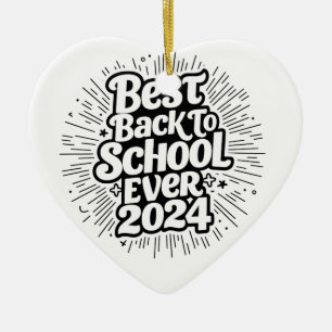 Best Back To School Ever 2024 Design Ornament