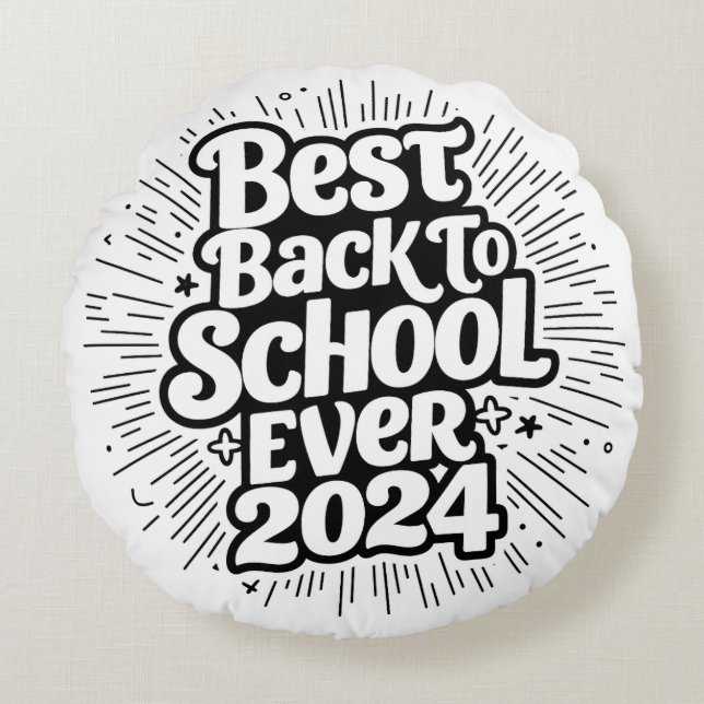 Best Back To School Ever 2024 Design Round Cushion (Front)