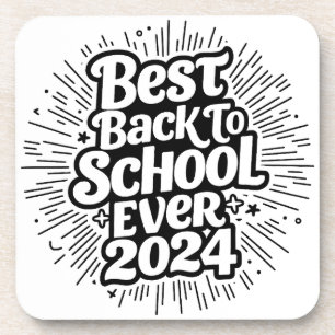 Best Back To School Ever 2024 Hard plastic coaster