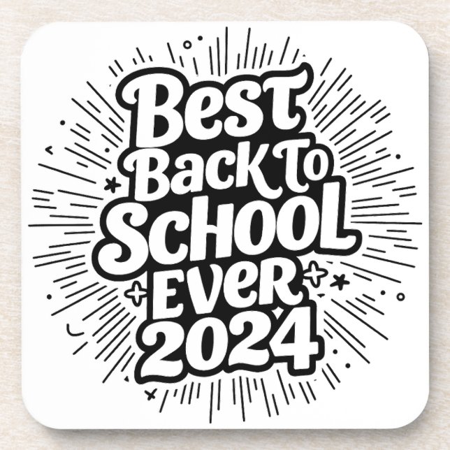 Best Back To School Ever 2024 Hard plastic coaster (Front)
