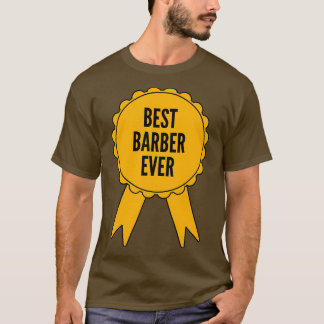 Best Barber Ever Gold Medal Achievement T-Shirt
