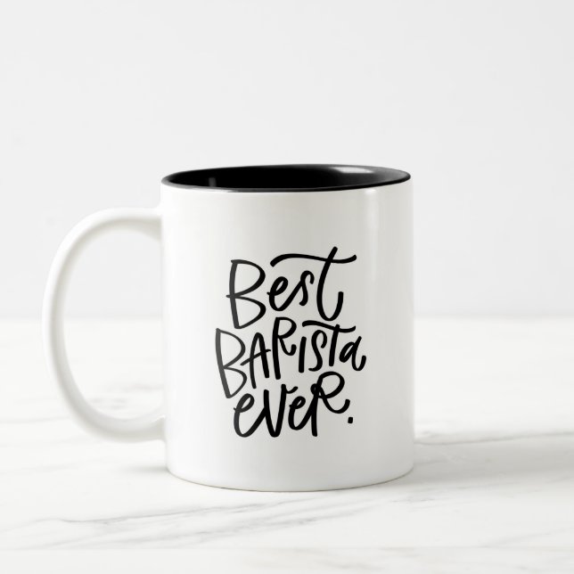 Best Barista Ever Handlettered Two-Tone Coffee Mug (Left)
