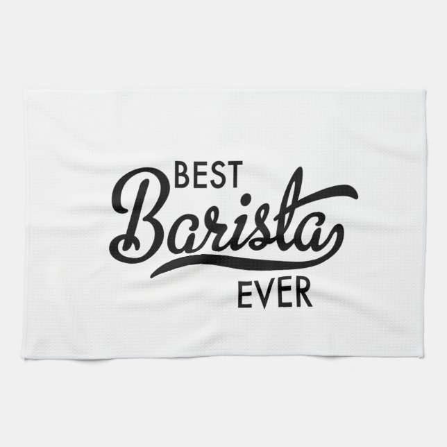 Best Barista ever Tea Towel (Horizontal)