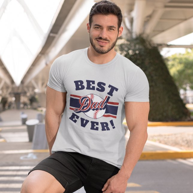 Best Baseball Dad Ever T-Shirt (Creator Uploaded)