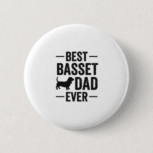 Best Basset Dad Ever Vintage Engraving Dog Shirt D 6 Cm Round Badge