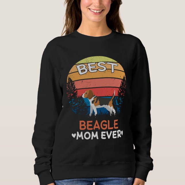 Best Beagle Mom Ever Retro Vintage Sweatshirt (Front)