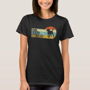 Best Beagle Mum Ever Beagle Mama Funny Beagle Owne T-Shirt