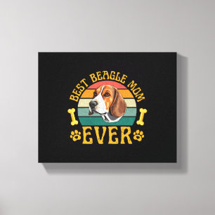 Best Beagle Mum Ever, Funny Beagle Dog Canine Canvas Print