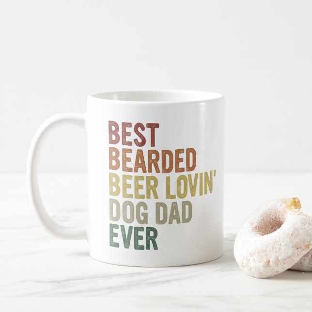 Best Bearded Beer Lovin' Dog Dad Ever Coffee Mug (With Donut)