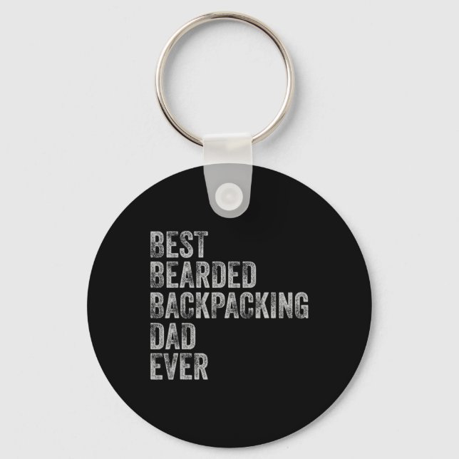 Best Bearded Ckpacking Dad Fathers Day  Key Ring (Front)