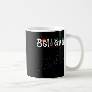 Best Believe Christmas Pajama Shirt Ever Xmas Fami Coffee Mug
