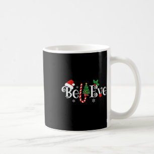 Best Believe Christmas Pajama Shirt Ever Xmas Fami Coffee Mug