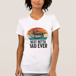 Best Betta Dad Ever Vintage Fish Design_1 T-Shirt