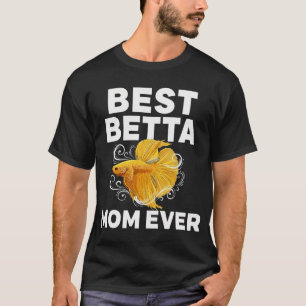 Best Betta Mum Ever - Cute Yellow Siamese Fighting T-Shirt
