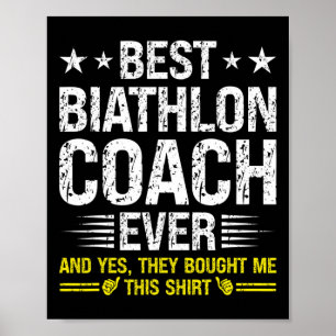 Best Biathlon Coach Ever Funny Biathlon Coach Humo Poster