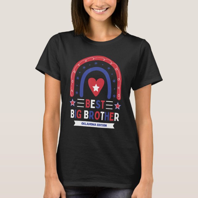 Best Big Brother Oklahoma Edition Boys Older Sibli T-Shirt (Front)