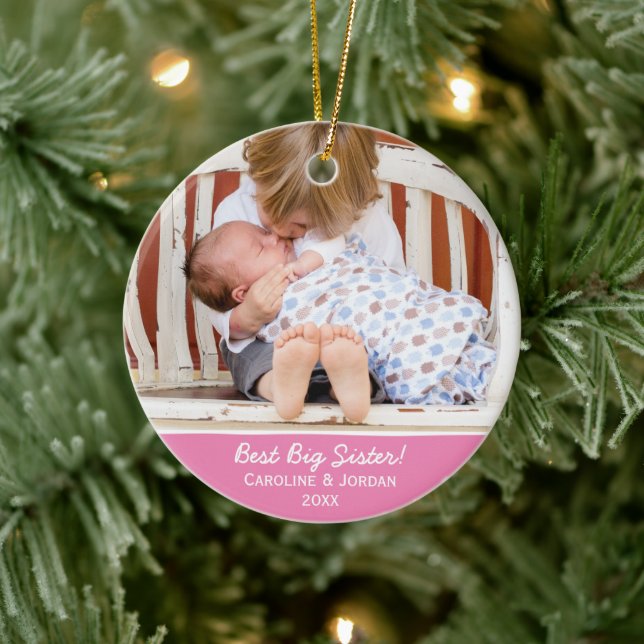 Best Big Sister New Baby Custom Christmas Photo Ceramic Ornament (Tree)