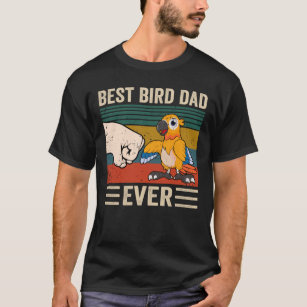 Best Bird Dad Ever, Bird Dad, Mens Parrot Dad Funn T-Shirt