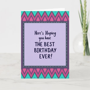 Best Birthday Zigzag Pattern Card