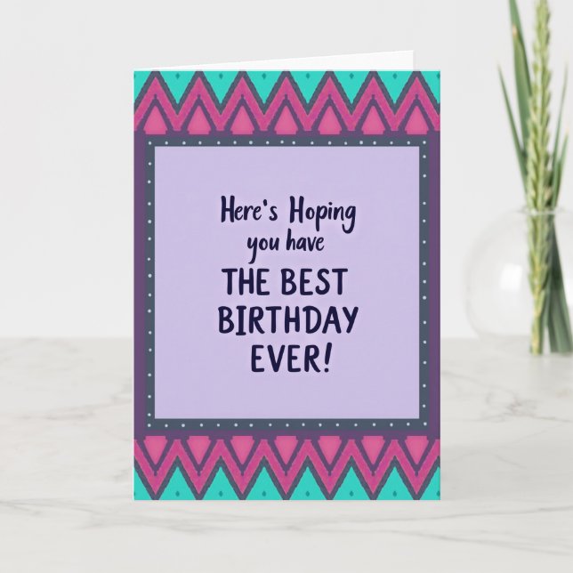 Best Birthday Zigzag Pattern Card (Front)