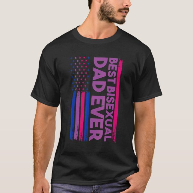 Best Bisexual Dad Ever Bisexual T-Shirt (Front)